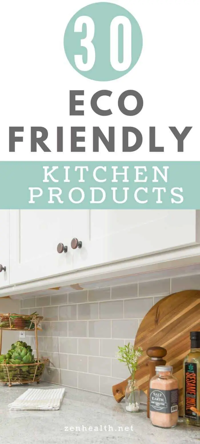 30 Eco Friendly Kitchen Products