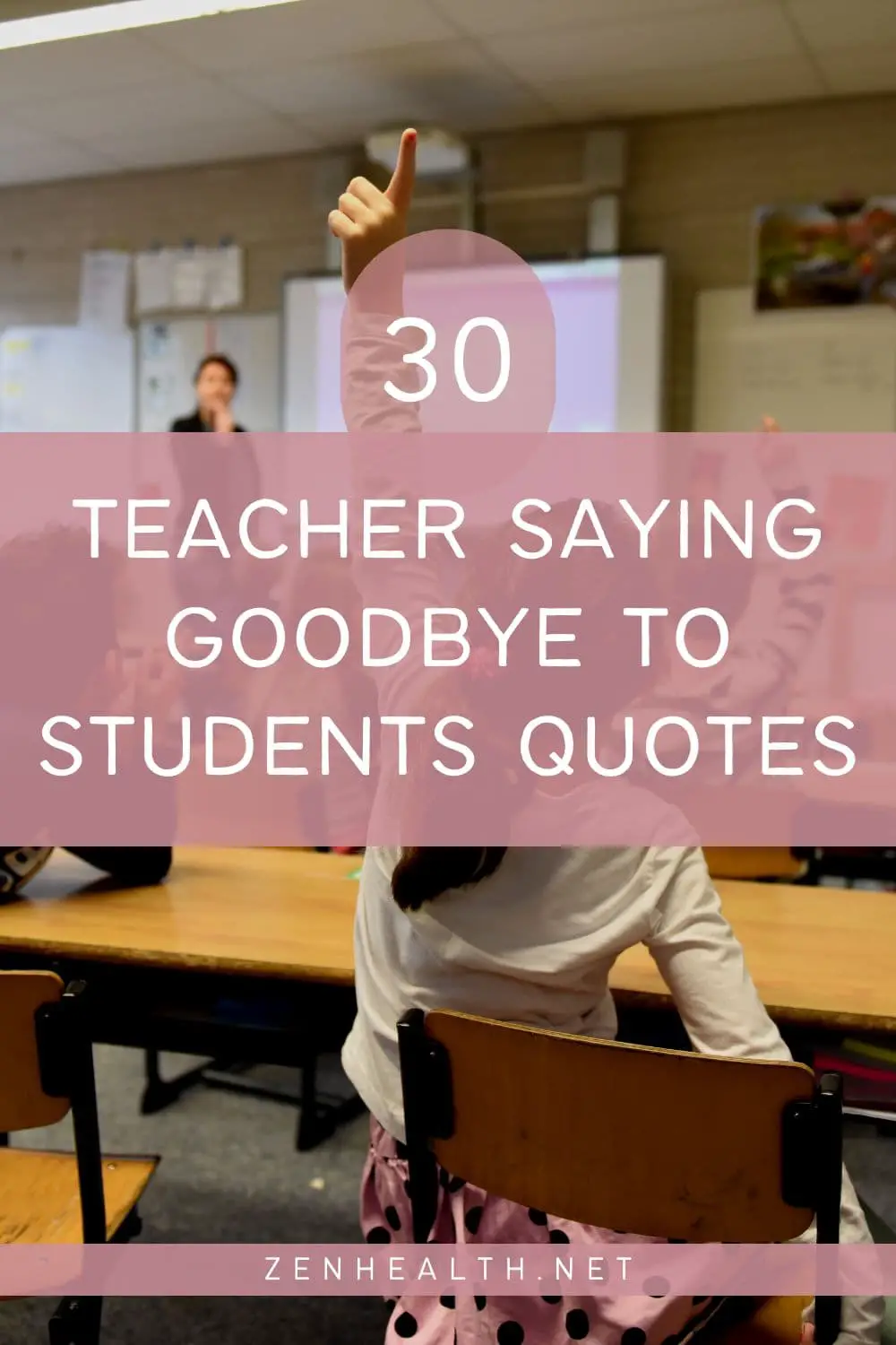 30 teacher saying goodbye to students quotes