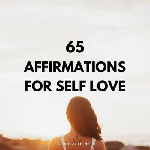 65 affirmations for self love