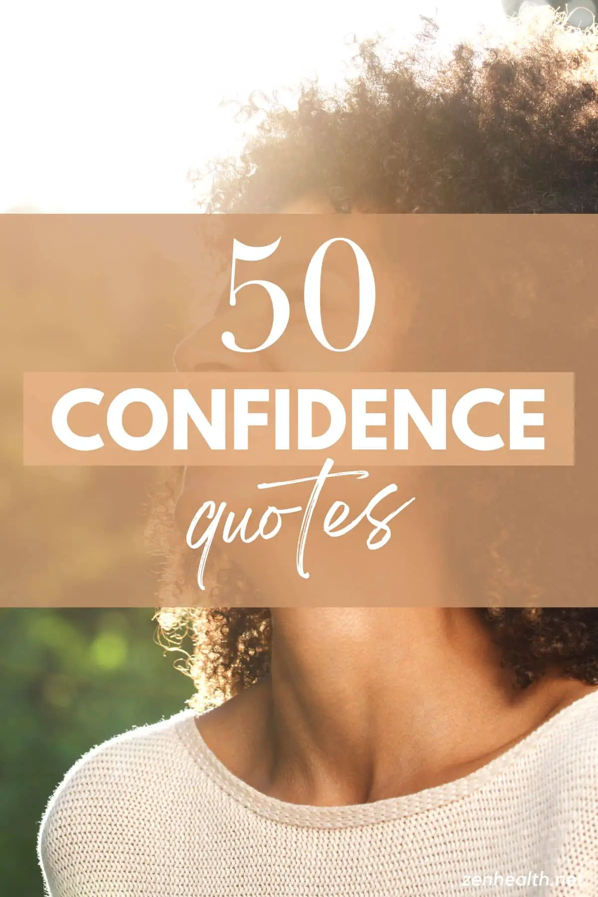 50 confidence quotes text overlay on a woman smiling looking up