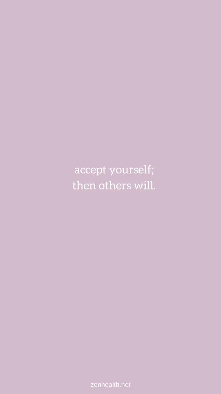 Confidence Quotes: Accept Yourself Then Others Will