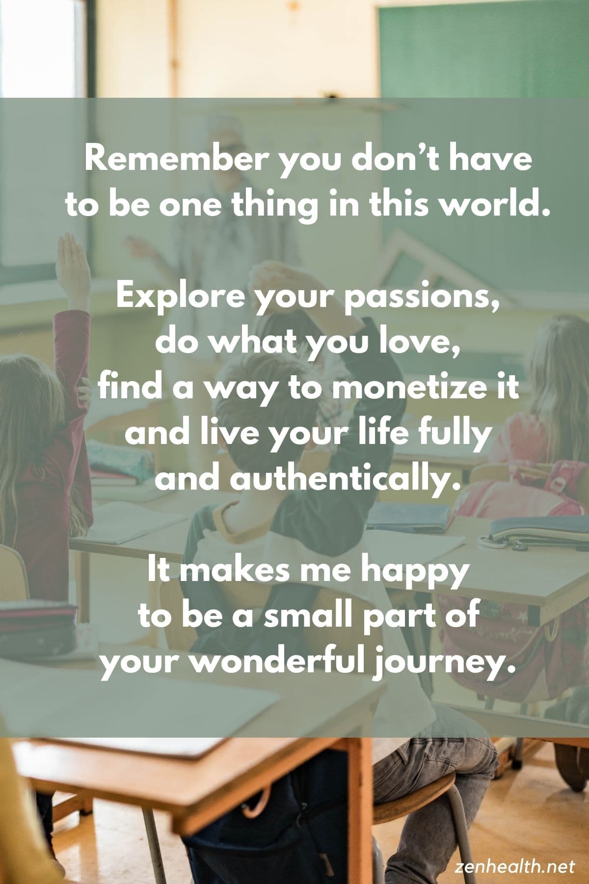 explore your passions and more teacher saying goodbye to students messages