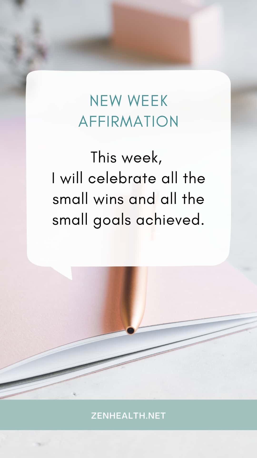 new week affirmations celebrate all the small wins