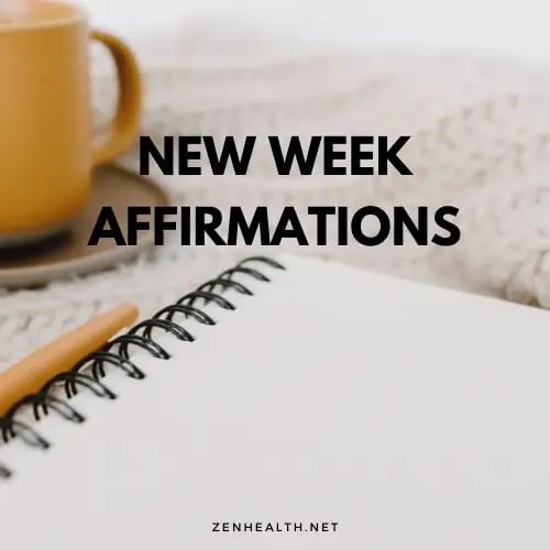 New Week Affirmations: Ease Into A Wonderful Week