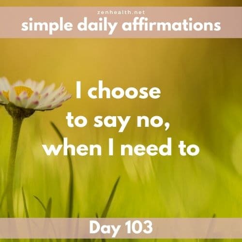 Simple daily affirmations: Day 103