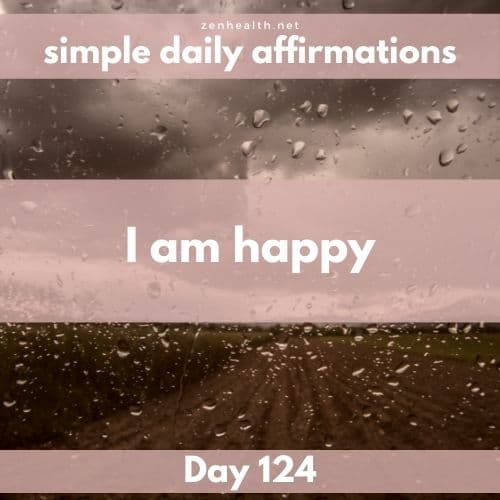 Simple daily affirmations: Day 124