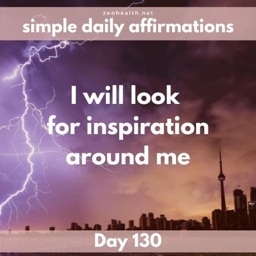 Simple daily affirmations: Day 130