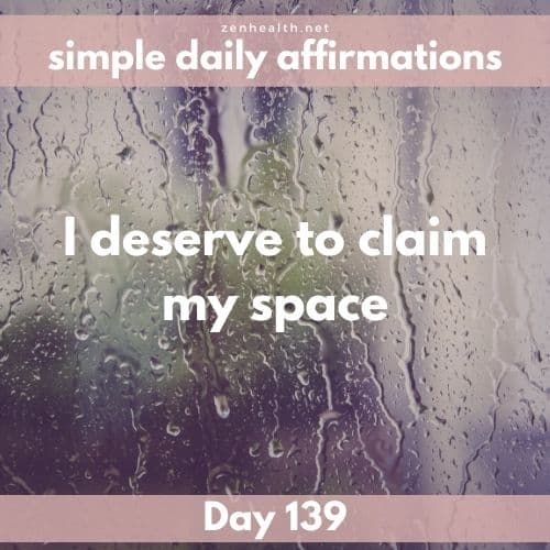 Simple daily affirmations: Day 139