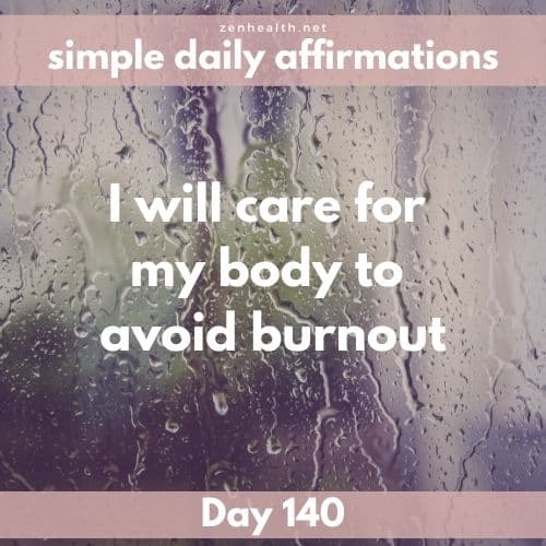 Simple daily affirmations: Day 140