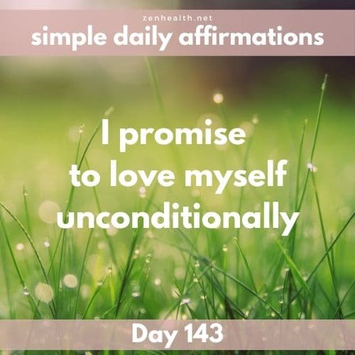 Simple daily affirmations: Day 143