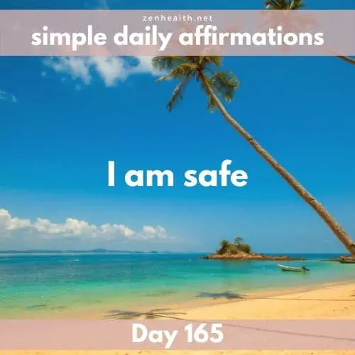 Simple daily affirmations: Day 165