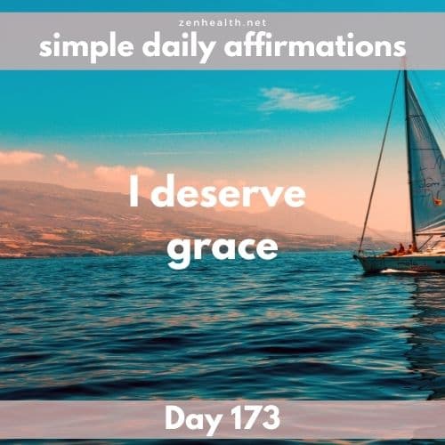 Simple daily affirmations: Day 173