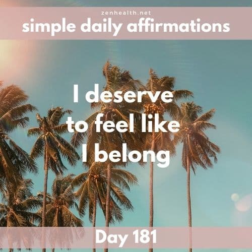Simple daily affirmations: Day 181