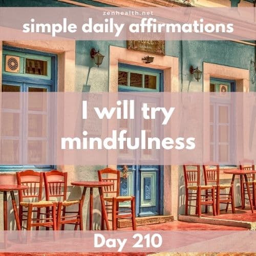 Simple daily affirmations: Day 210