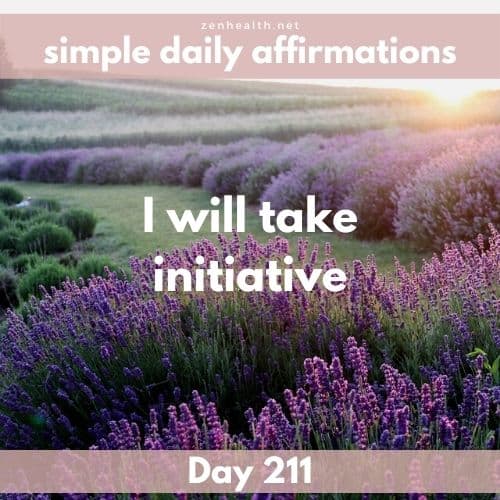 Simple daily affirmations: Day 211