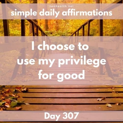 Simple daily affirmations: Day 307