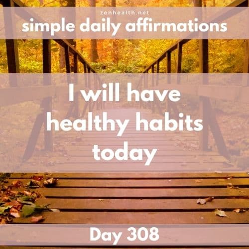 Simple daily affirmations: Day 308