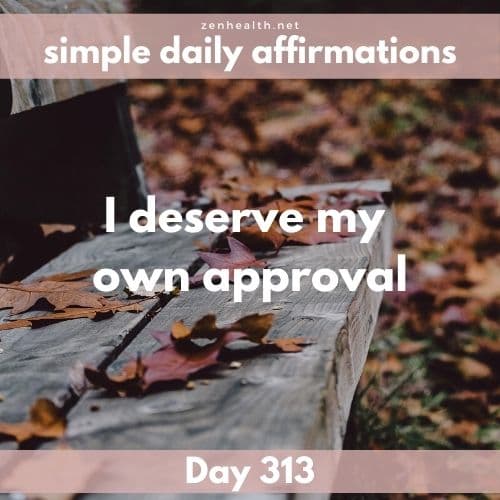 Simple daily affirmations: Day 313