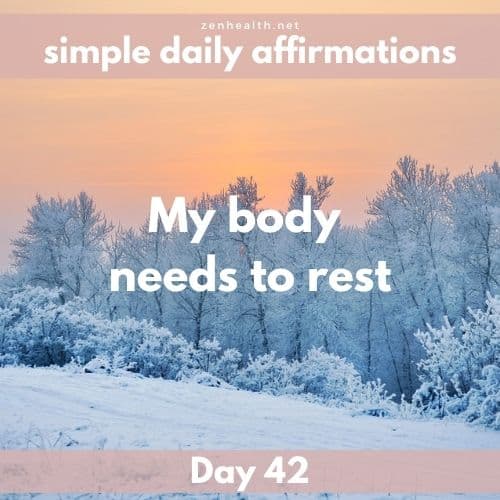 Simple daily affirmations: Day 42