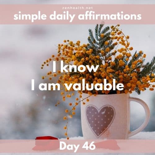 Simple daily affirmations: Day 46