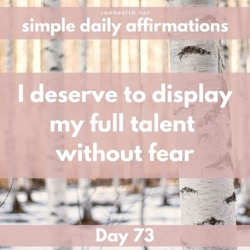 Simple daily affirmations: Day 73