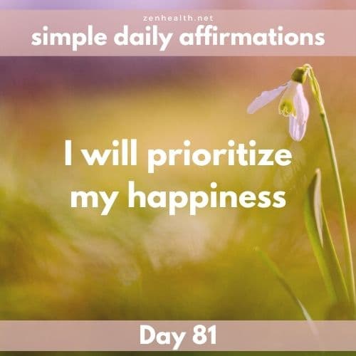 Simple daily affirmations: Day 81
