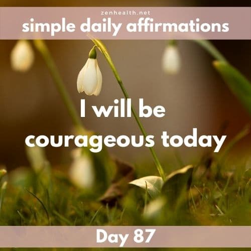 Simple daily affirmations: Day 87