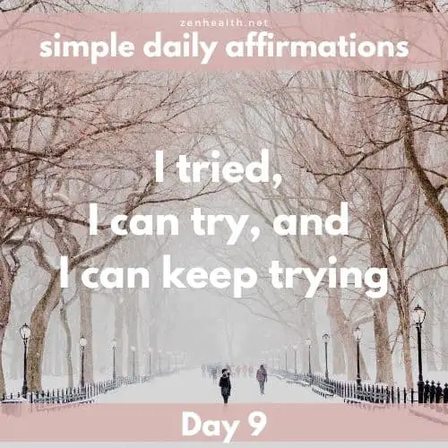 Simple daily affirmations: Day 9