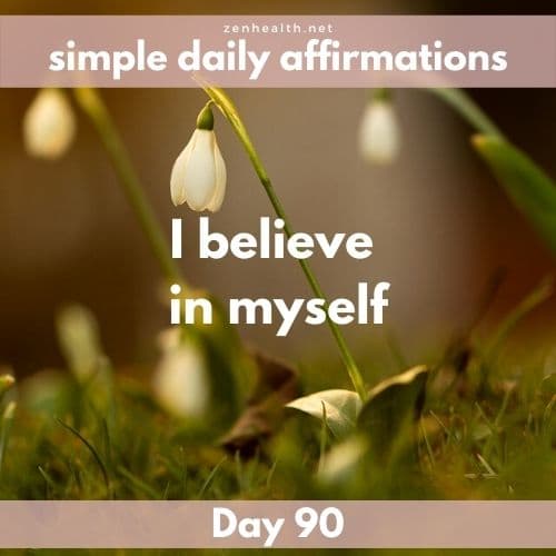 Simple daily affirmations: Day 90