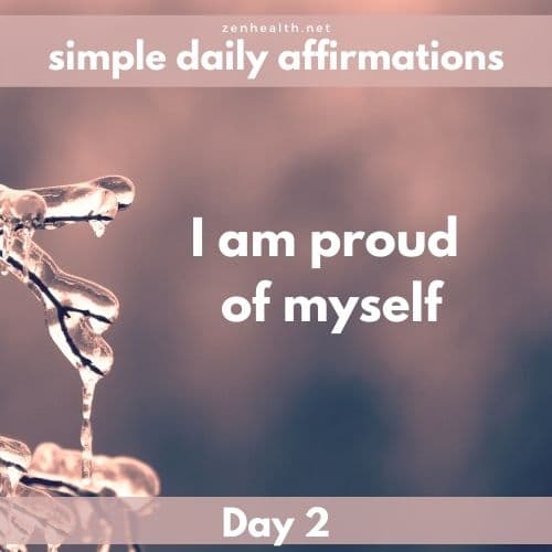 Simple daily affirmations: Day 2