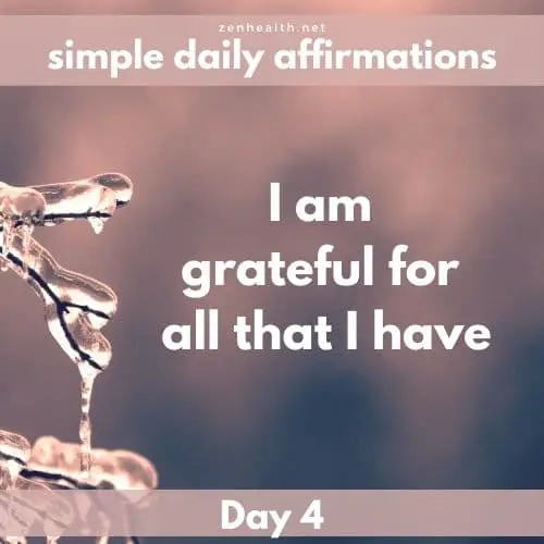 Simple daily affirmations: Day 4