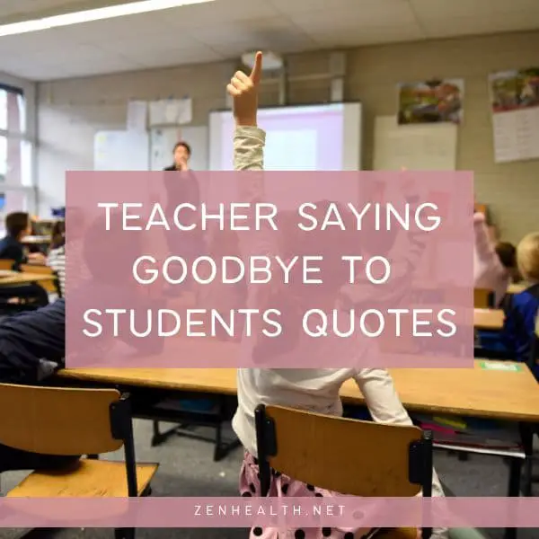 teacher saying goodbye to students quotes featured image