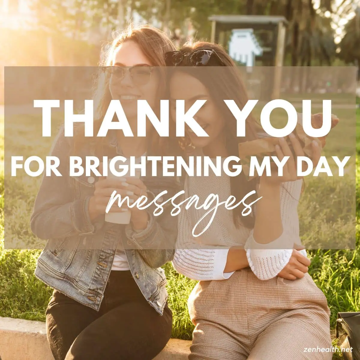 28 Thank You for Brightening My Day Messages to Send