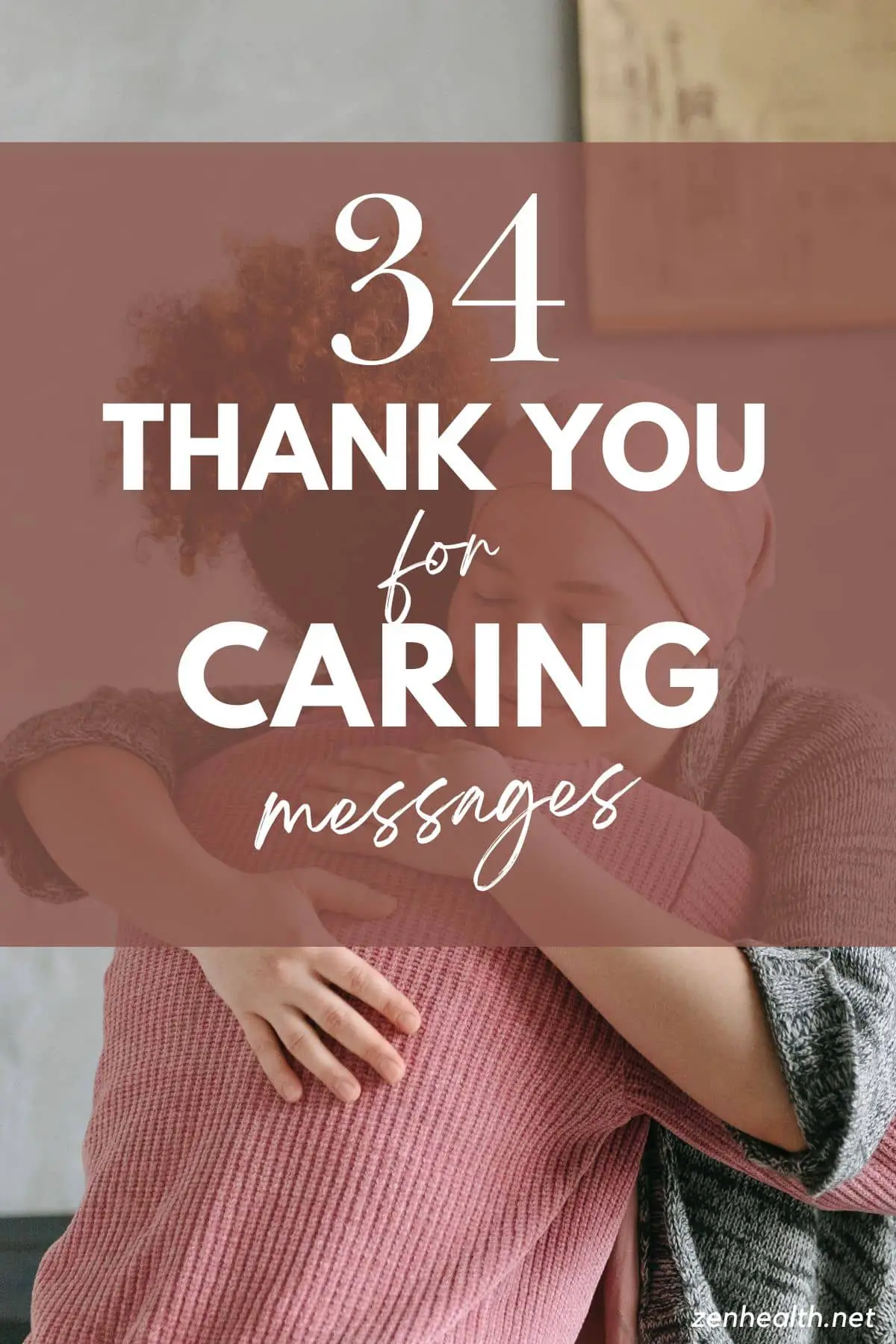 34 thank you for caring messages text overlaid on two women hugging
