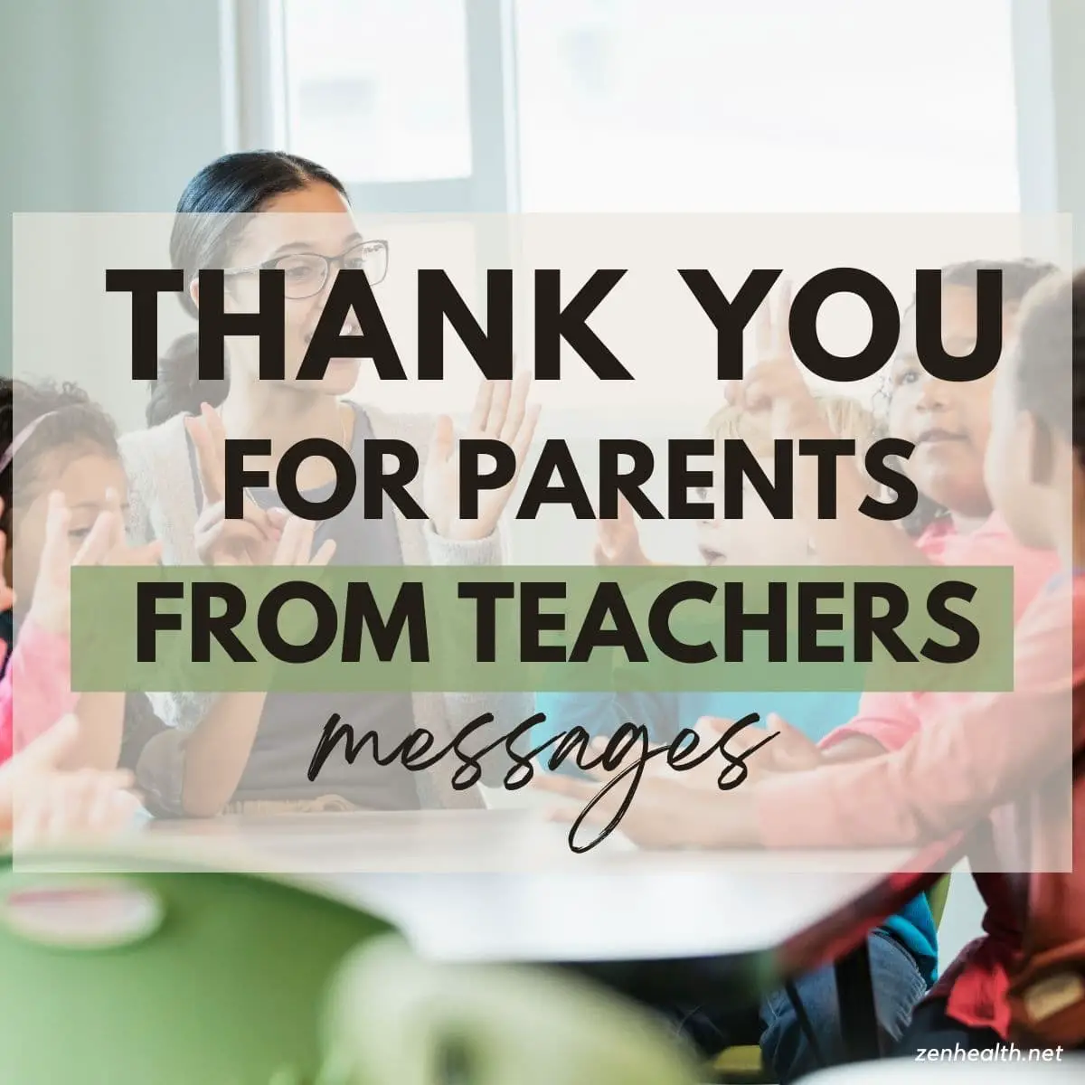 25 Thank You Messages for Parents from Teachers