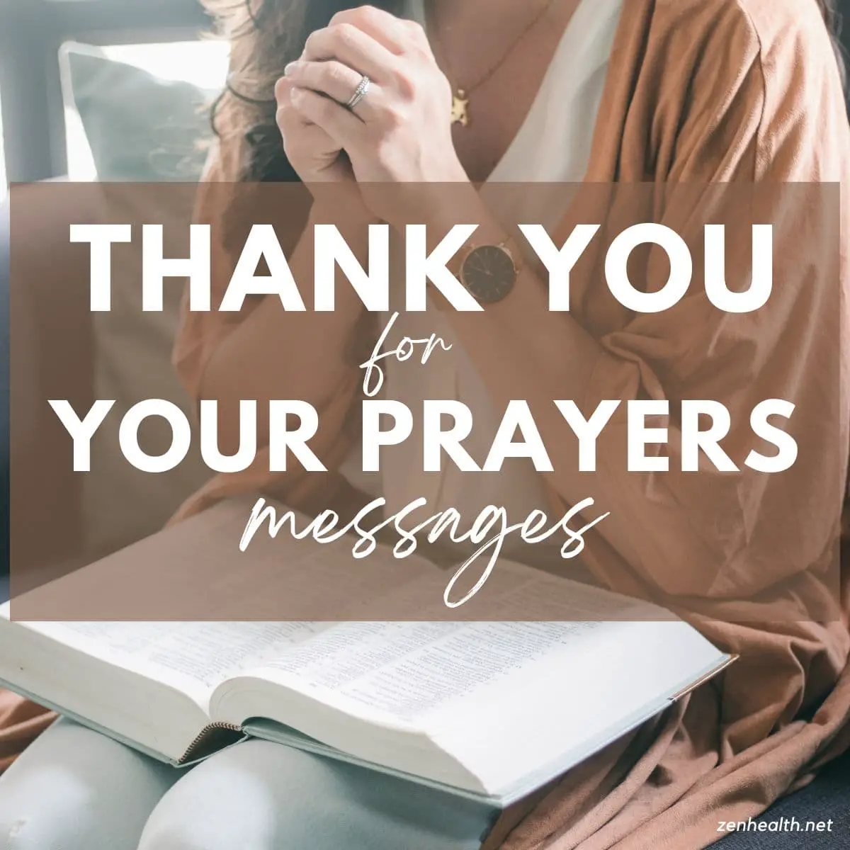 thank you for your prayers messages text overlay on a woman sitting and praying with a religious book on her lap