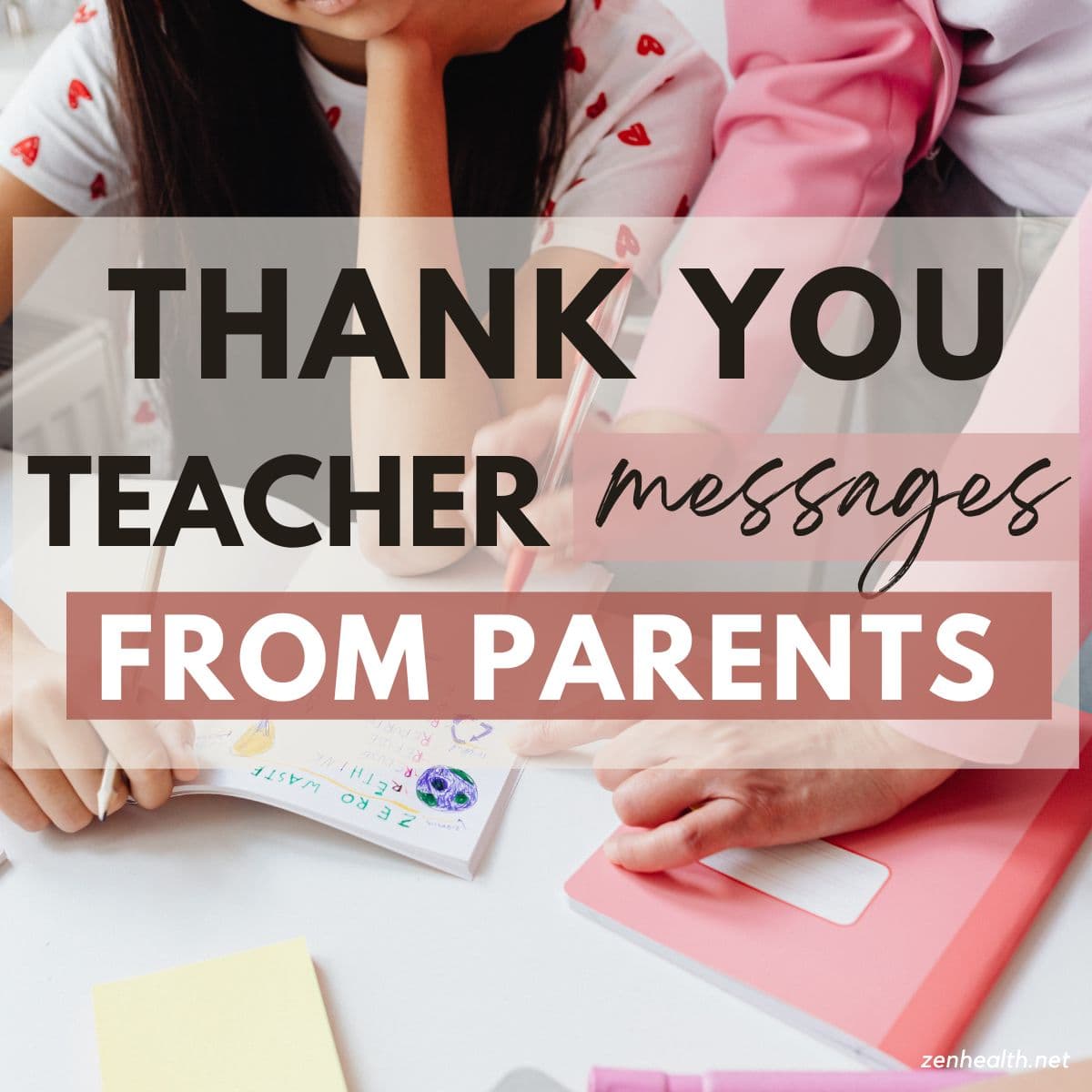thank you teacher messages from parents text overlay on a photo of a student with their book open and a teacher helping