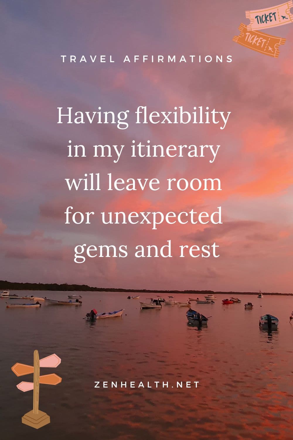 travel affirmations: Having flexibility in my itinerary will leave room for unexpected gems and rest