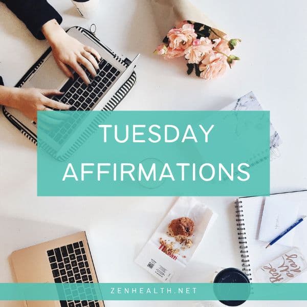60 Tuesday Affirmations for Motivation and Work