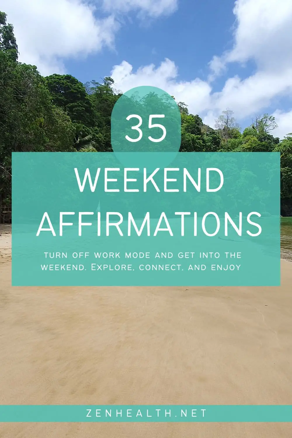 35 weekend affirmations to turn off work mode and get into the weekend